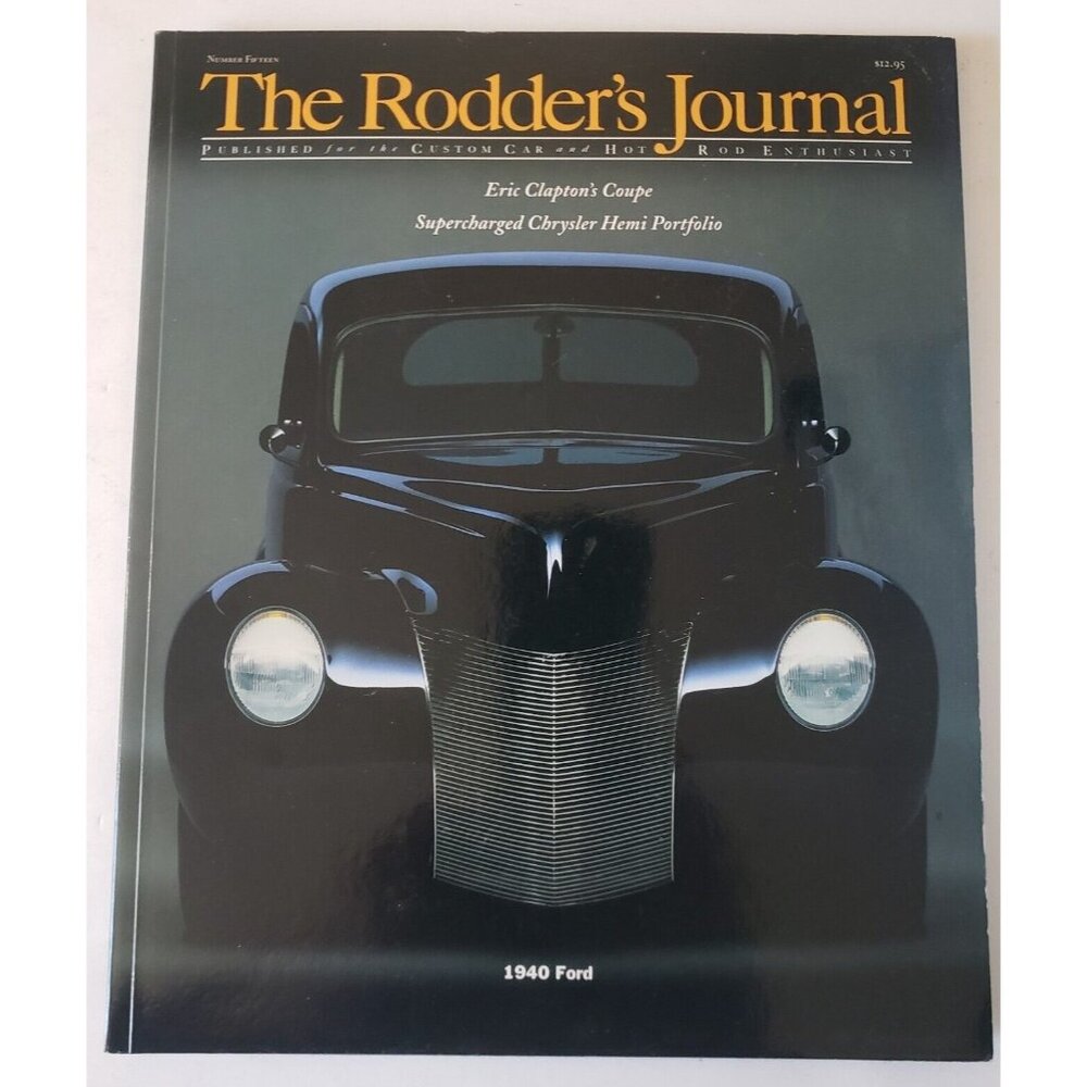 The Rodder’s Journal Magazine Number 15 Spring 2001 Front Cover 1940 Ford